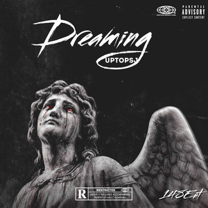 Dreaming (Explicit)