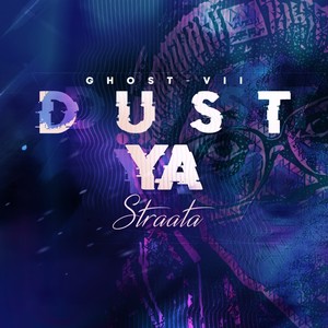 Dust Ya Straata (Explicit)