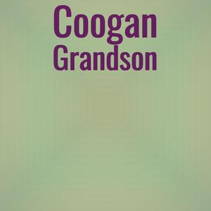 Coogan Grandson