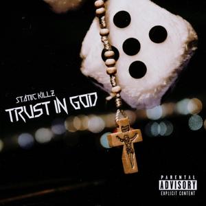 Trust in God (Explicit)