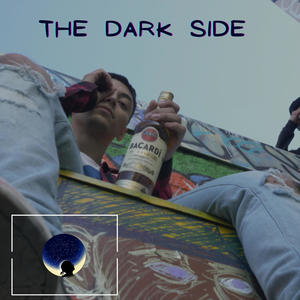 The Dark Side. (Explicit)