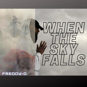 When the sky Falls (Explicit)