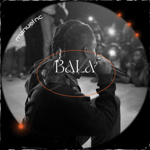 Bala (Explicit)