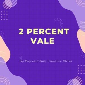 2 Percent Vale