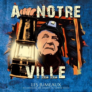 A notre ville