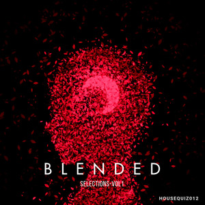 Blended Selections, Vol. 1