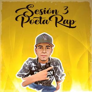 Sesión 3 - PoetaRap (Explicit)