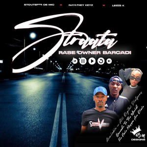 Rase Owner Straata Seo (feat. Less K & Naatiiey Keys) [Summer version] [Explicit]