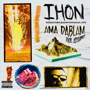 Ama Dablam (Explicit)