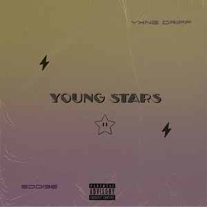 Young Stars (Explicit)