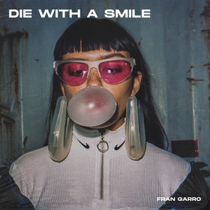 Die With A Smile