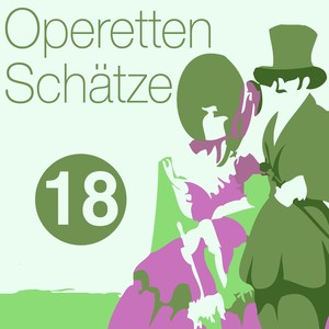 Operetten Schätze, Vol. 18