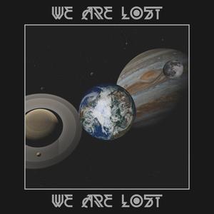 We Are Lost