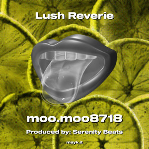 Lush Reverie