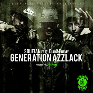 Generation Azzlack (Explicit)