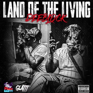 LAND OF THE LIVING (Explicit)