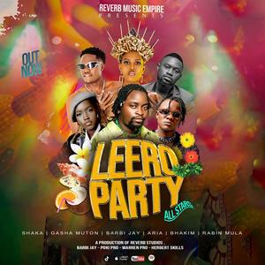 Leero Party (Reverb Music Empire Allstars) (feat. Shaka Gasha Muton Aria Bhakim Rabin Mula)