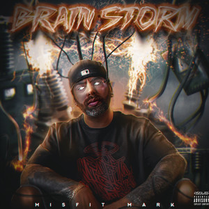 Brain Storm (Explicit)