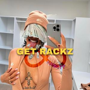 GET RACKZ INFINITY (Explicit)