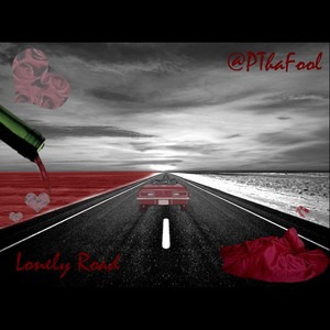 Lonely Road (Explicit)