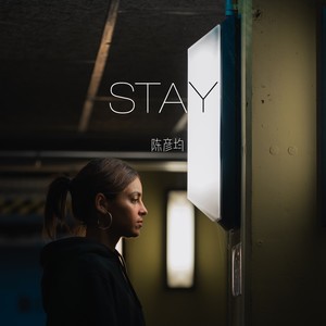 STAY