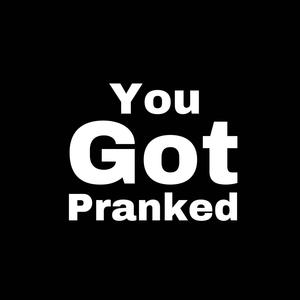 You GOT Pranked (feat. Lil dread)