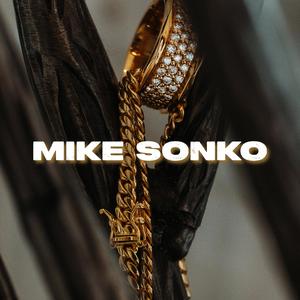 Mike Sonko (feat. Prezzo) [Explicit]