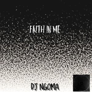 Faith In Me