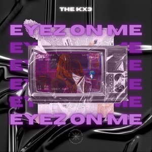 Eyez on Me (Remix) [Explicit]