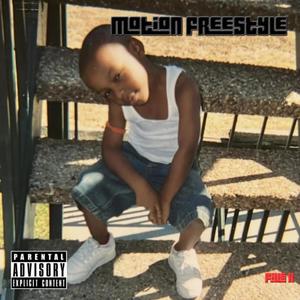 Motion Freestyle (Explicit)