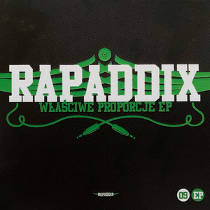 Rap Addix – Właściwe Proporcje (Explicit)