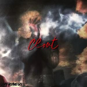 Clout (Explicit)
