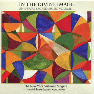 The New York Virtuoso Singers - The Divine Image