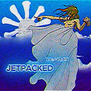 JETPACKED (Explicit)