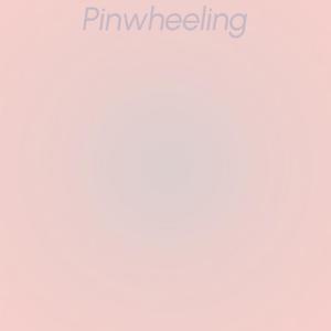 Pinwheeling