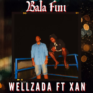 Bala Fini (Explicit)