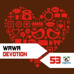 Devotion (DJ Fist Remix)