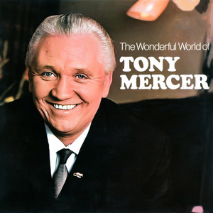The Wonderful World Of Tony Mercer