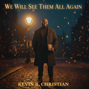 WE WILL SEE THEM ALL AGAIN