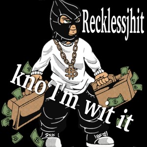 Kno I'm wit it (Explicit)