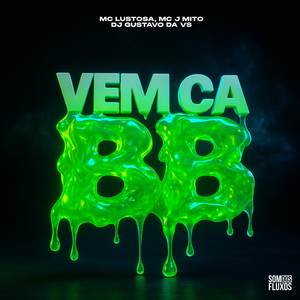 Vem Cá BB (Explicit)