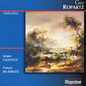 ROPARTZ, J.-G.: Vocal Music (Melodies)