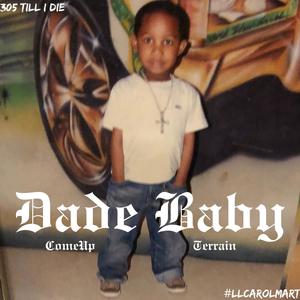 Dade Baby (Explicit)