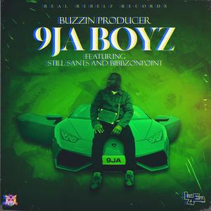 9ja Boyz (feat. Still Sants & Bibbz On Point) [Explicit]