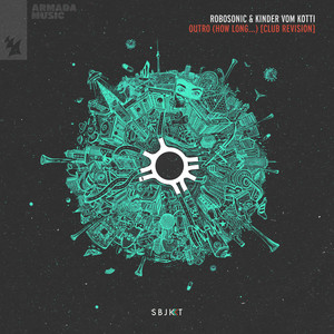 Outro (How Long...) (Extended Club Revision)