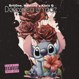 Descansa en paz (Con Nastone y Khriz G) (Explicit)
