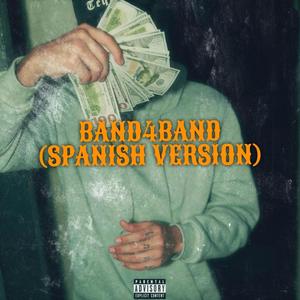 BAND4BAND (Spanish Version) [Explicit]