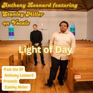 Light of Day (feat. Stanley Miller)