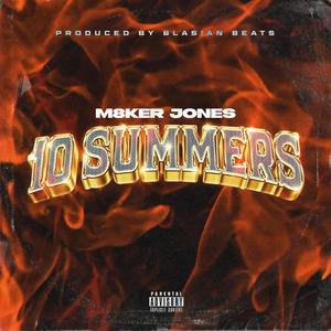 10 Summers (Explicit)