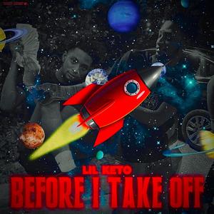 Before I take off (Explicit)